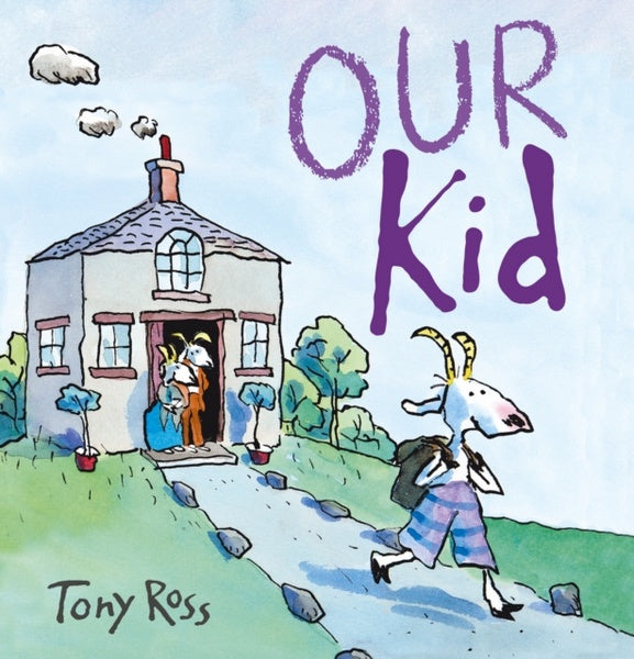 Our Kid by Tony Ross
