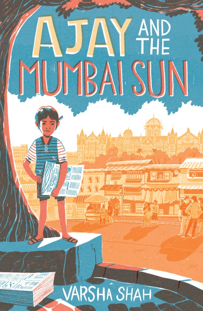 Ajay and the Mumbai Sun by Varsha Shah