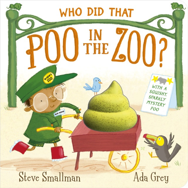 Who Did That Poo In The Zoo by Steve Smallman