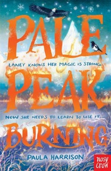 Pale Peak Burning by Paula Harrison