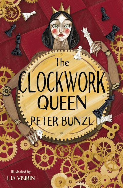 The Clockwork Queen by Peter Bunzl