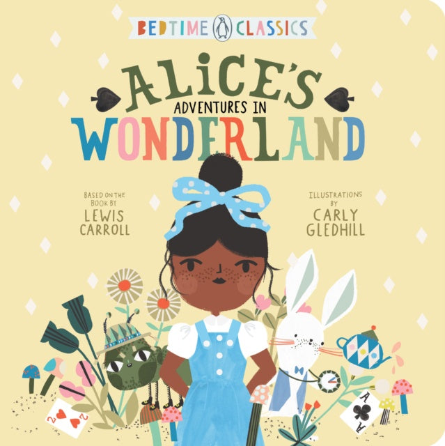 Penguin Bedtime Classics: Alice's Adventures in Wonderland by Lewis Carroll