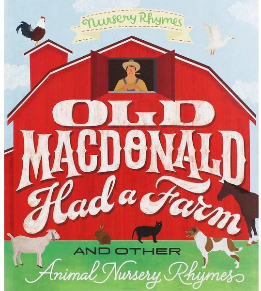 Old Macdonald Had a Farm and other Animal Nursery Rhymes